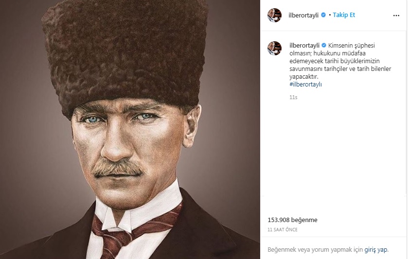 İlber Ortaylı'dan Atatürk çıkışı