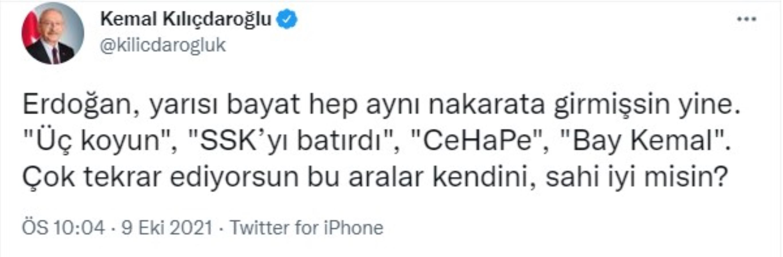 Kemal Kılıçdaroğlu'ndan Erdoğan'a 'SSK' yanıtı: Sahi iyi misin?