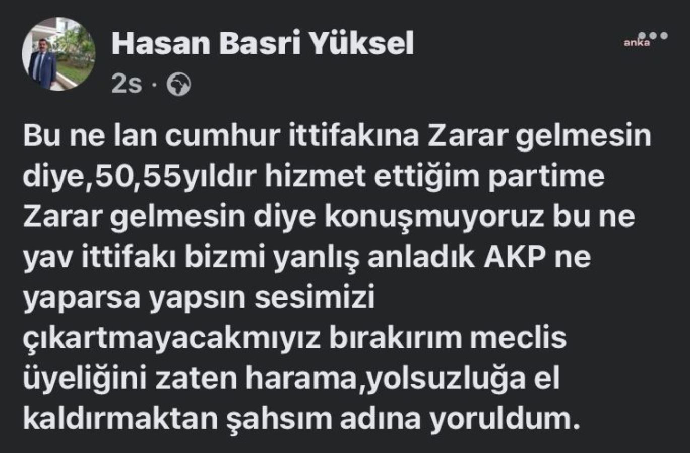 MHP'li Yüksel AKP'ye isyan ederek istifa etti