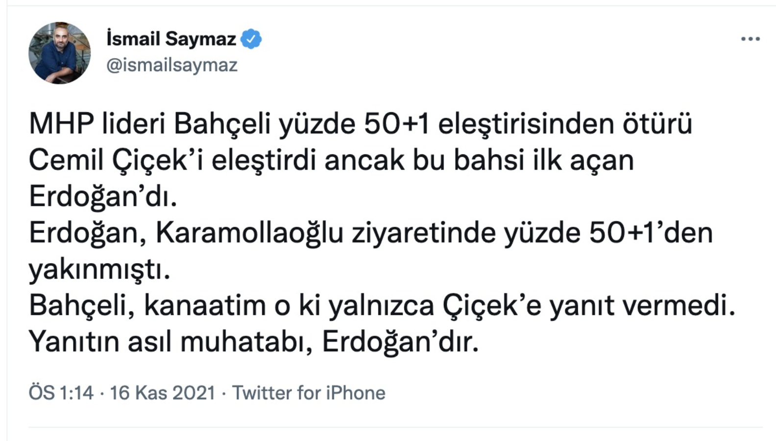 Saymaz'dan "Bahçeli'nin tepkisi Erdoğan'a" iddiası