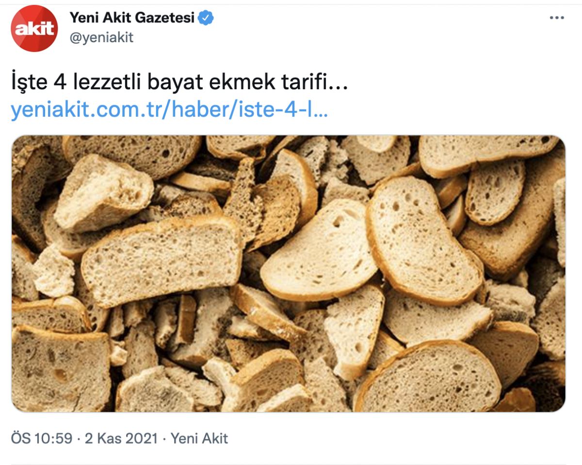 Akit'ten tepki çeken haber: 'İşte 4 lezzetli bayat ekmek tarifi'