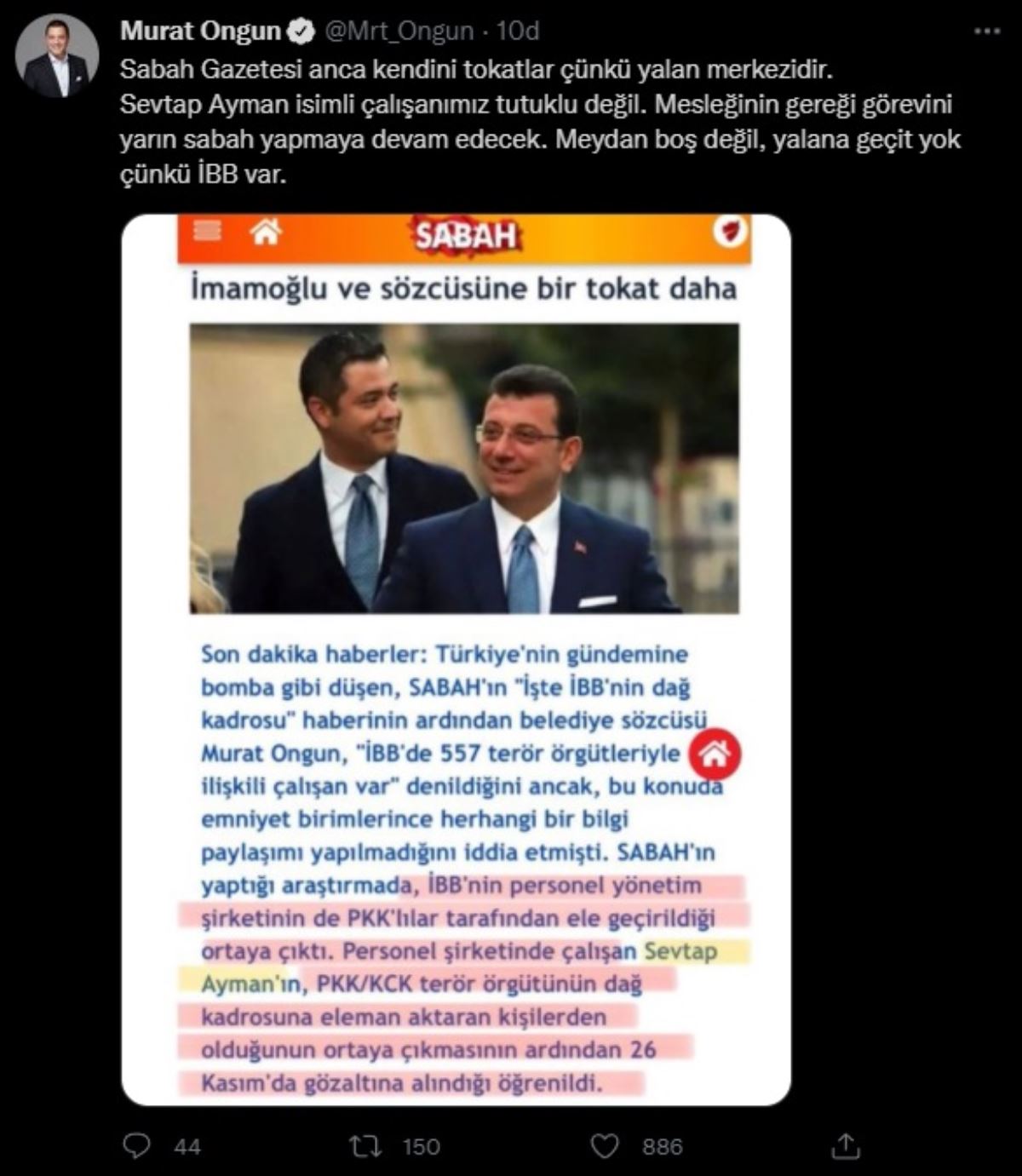 Murat Ongun: 'Sabah gazetesi anca kendini tokatlar çünkü yalan merkezidir'