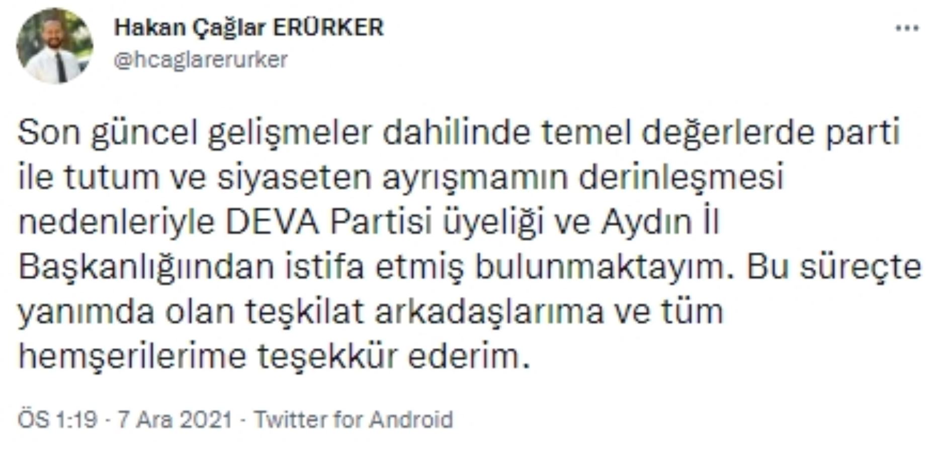 DEVA Partisi Aydın İl Başkanı Erürker, partiden istifa etti