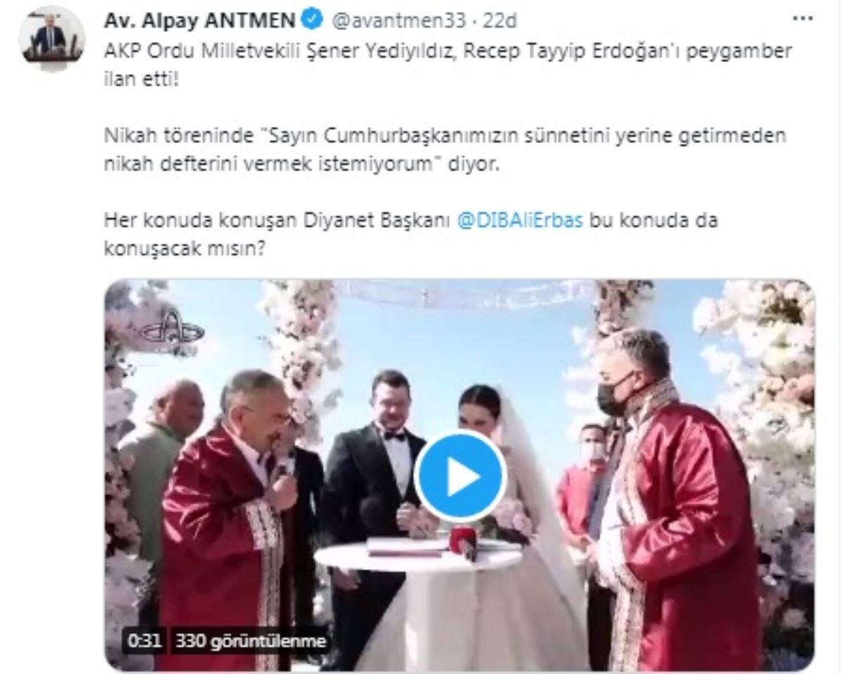 AKP'li Yediyıldız, Erdoğan'ı 'peygamber' yerine koydu: "Sayın cumhurbaşkanımızın sünnetini yerine getirmeden..."