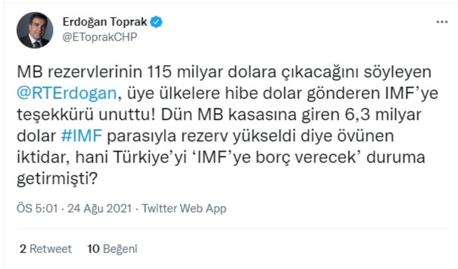 CHP'li Toprak: Erdoğan IMF parasıyla övündü