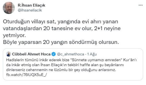 İhsan Eliaçık'tan Cüppeli Ahmet'e 'yangın' tepkisi: Oturduğun villayı sat