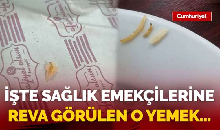 İşte İzmir Atatürk Eğitim ve Araştırma Hastanesi’nde sağlık emekçilerine reva görülen o yemek...