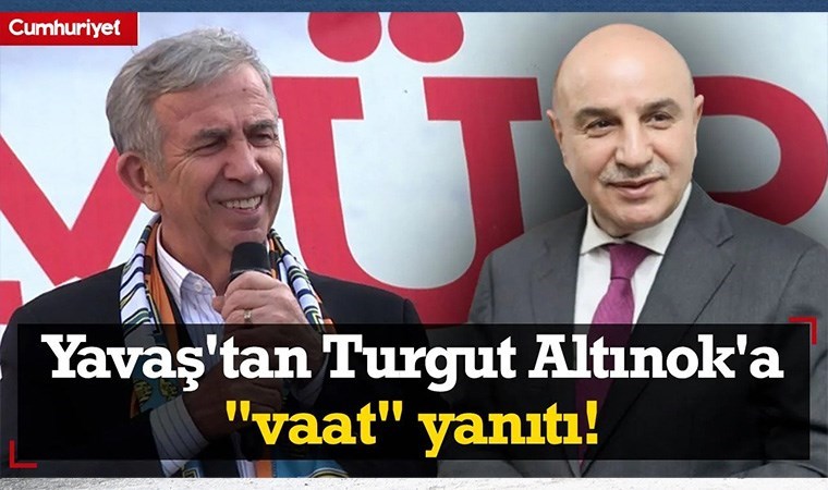 Mansur Yavaş'tan Turgut Altınok'a "vaat" yanıtı: İnsaf, hiç mi duymadınız?