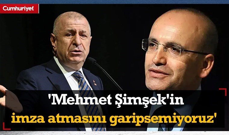 Ümit Özdağ'dan hükümete Dünya Bankası tepkisi: 'Mehmet Şimşek'in imza atmasını garipsemiyoruz'