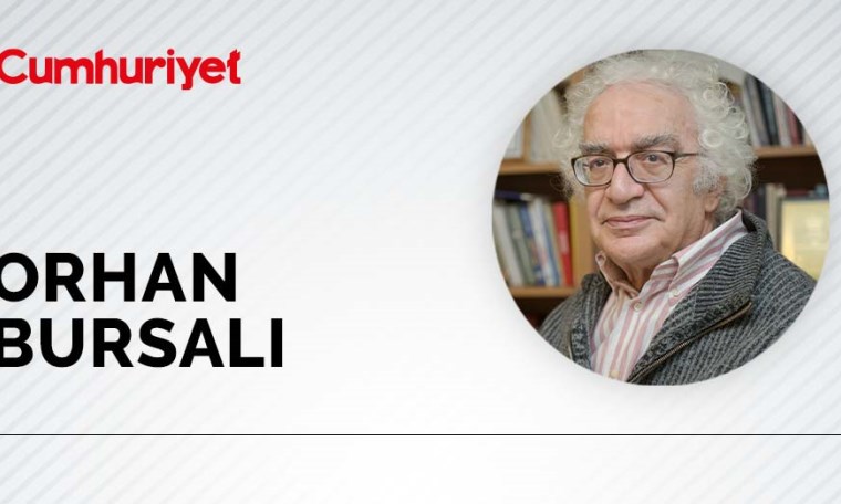 Orhan Bursalı - CHP ye geri dönelim sağın diliyle konuşmak