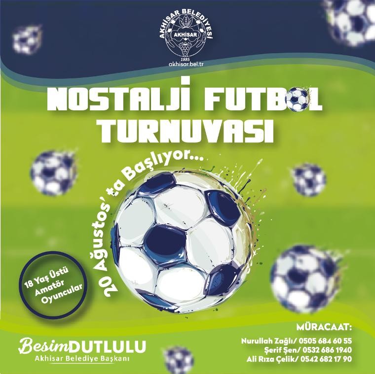 Akhisar Belediyesi 1. Nostalji Futbol Turnuvası başlıyor