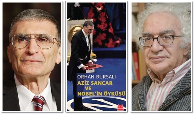 Orhan Bursalı’dan ‘Aziz Sancar ve Nobel’in Öyküsü’