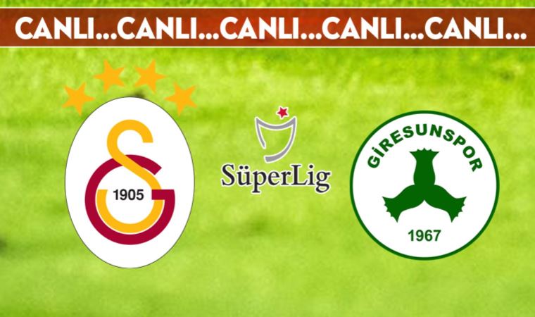 CANLI ANLATIM | Galatasaray - Giresunspor