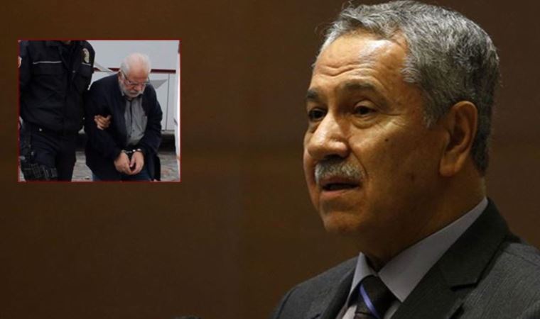Arınç’tan FETÖ tutuklusu Nusret Muğla'nın ölümü sonrası mesaj: Nusret Ağabey hakkını helal et…