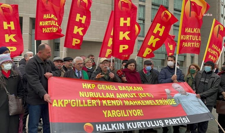 HKP Genel Başkanı Nurullah Ankut Efe'ye 2 yıl 2 ay 7 gün hapis cezası