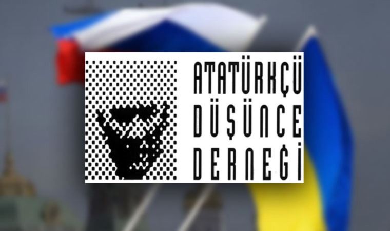 ADD'den 'Rusya-Ukrayna' açıklaması: 'Atatürk 86 yıl önce dehasını ortaya koydu'