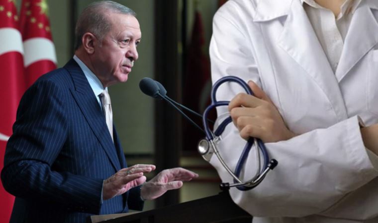 Doktorlara 'Gidiyorlarsa gitsinler' diyen Erdoğan'a tepki yağdı