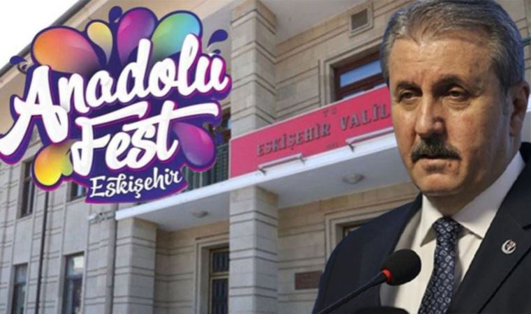Mustafa Destici 'Anadolu Fest' yasağını savundu: 'Haram şeyler'