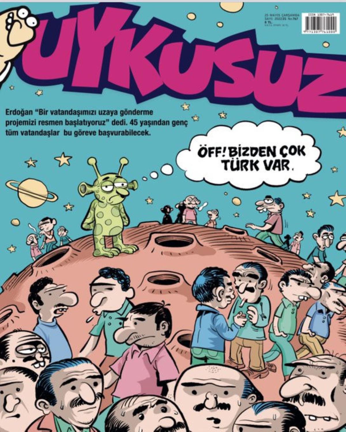 Uykusuz'dan Erdoğan'ın 'uzay' projesine gönderme