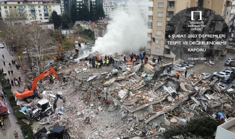 Mimarlar Odası'ndan depremlere ilişkin rapor: Eksiklikler dikkat çekti