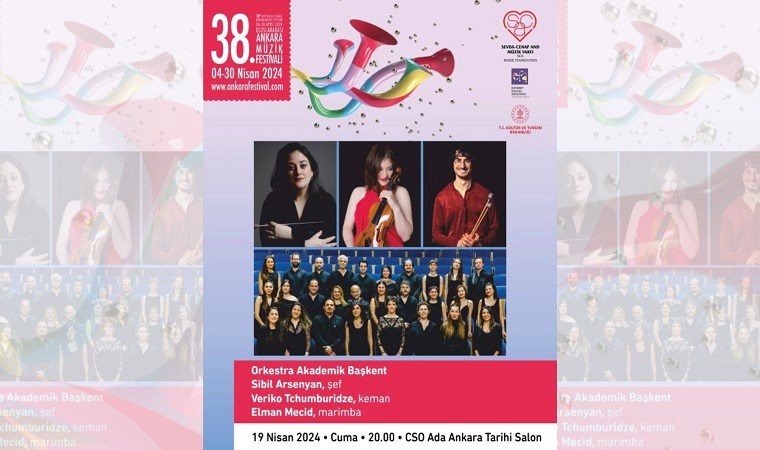Orkestra Akademik Başkent 38 Uluslararası Ankara Müzik Festivali'nde